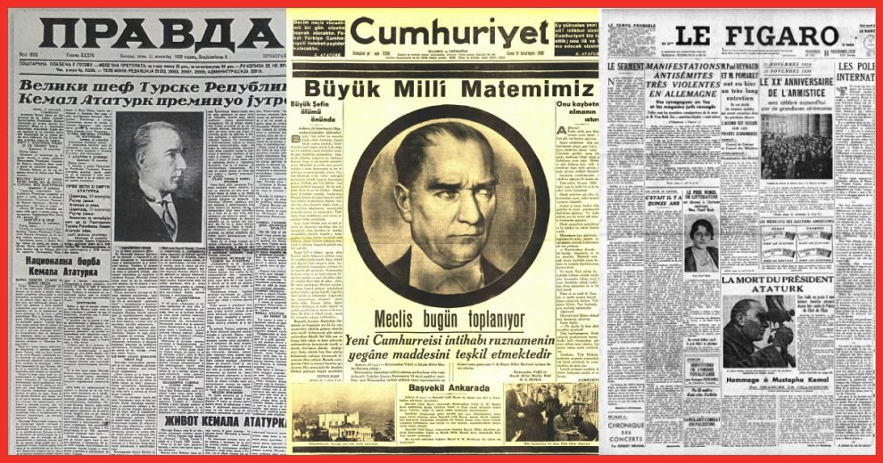 Atam Öldüğü Gün 10 Kasım Manşetleri! Tüm Dünya Yas Tuttu