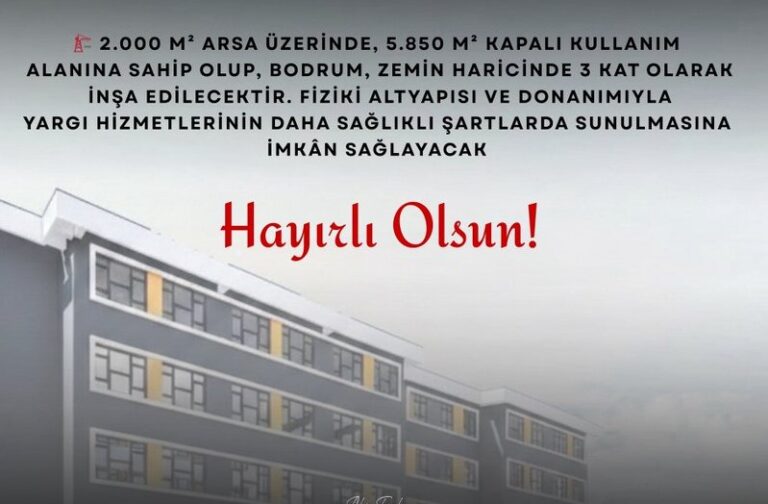 Erdek Yeni Adalet Sarayı Müjdesi Mesajı.