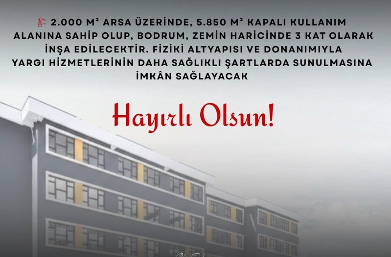 Erdek Yeni Adalet Sarayı Müjdesi Mesajı.